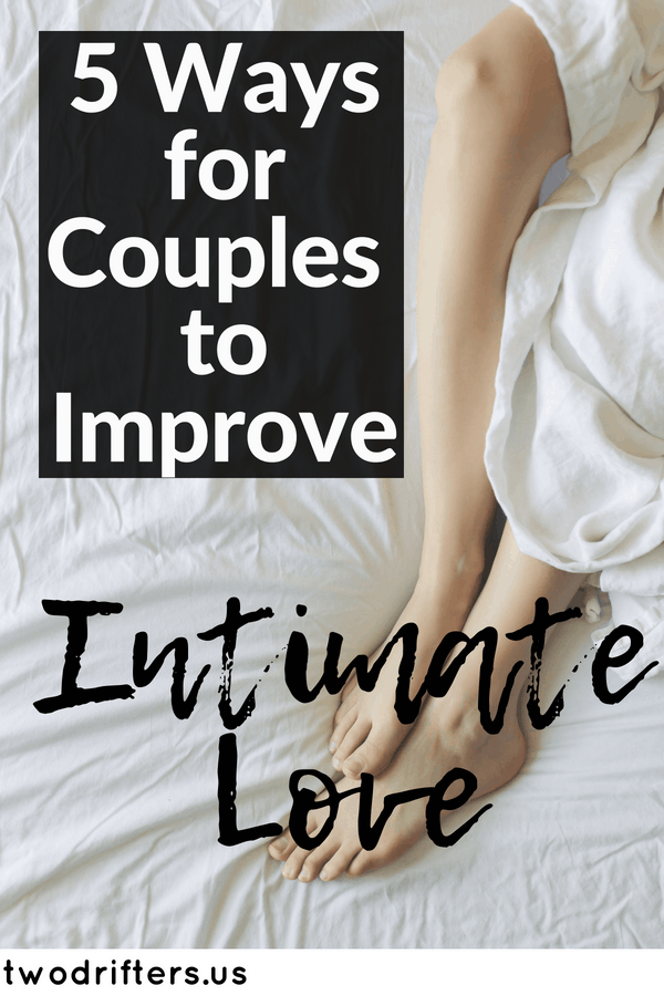 Pinterest social image that says “5 ways for couples to improve intimate love.”