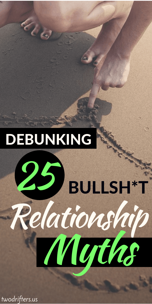 Pinterest social share image that says "Debunking 25 Bullshit Relationship Myths."