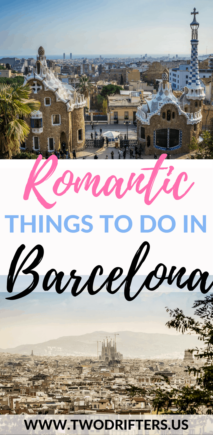 Pinterest social share image that says "Romantic Things to do in Barcelona."
